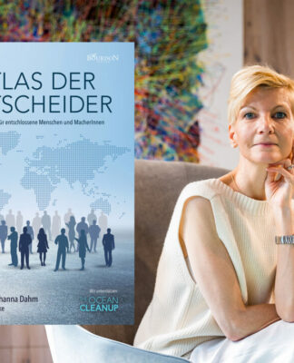„Atlas der Entscheider“ von Wirtschaftsphilosophin Dr. Johanna Dahm
