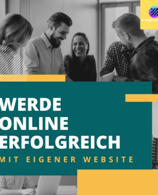 Online erfolgreich werden mit eigener sichtbarer Website