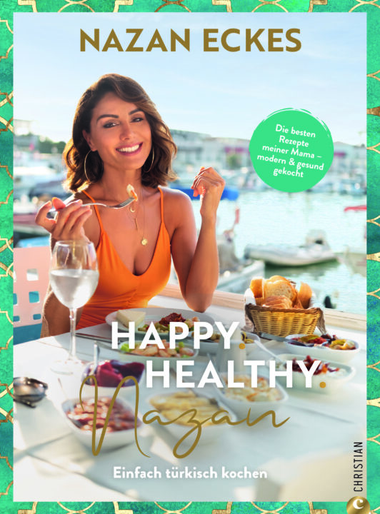 Nazan Eckes veröffentlicht Kochbuch "Happy. Healthy. Nazan!" 2 9783959616836 01 Janes Magazin