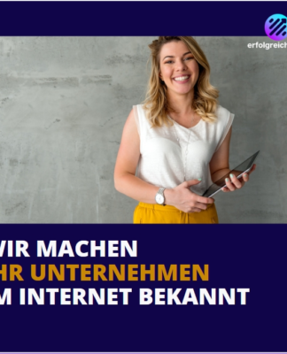 Wir machen Ihr Unternehmen im Internet bekannt