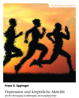 Lauftherapie als Therapiealternative bei Depressionen