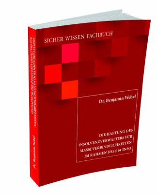 Buch-Neuerscheinung zur Haftung des Insolvenzverwalters