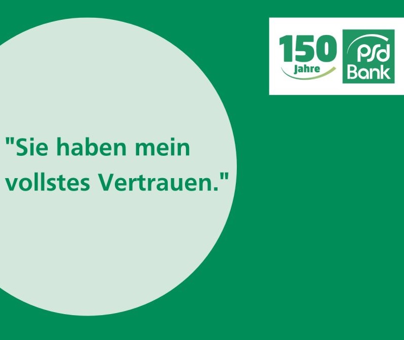 PSD Bank Hannover eG steht für höchstes Vertrauen PSD Bank Hannover eG steht für höchstes Vertrauen