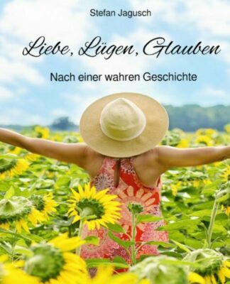 Stefan Jagusch, neues Buch „Liebe, Lügen, Glauben“, Skandale und die große Liebe
