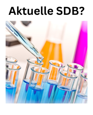 Haben Sie schon alle Ihre Sicherheitsdatenblätter aktualisiert?