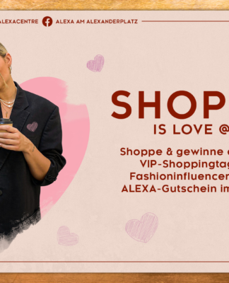 ALEXA feiert Valentinstag mit Shopping is Love
