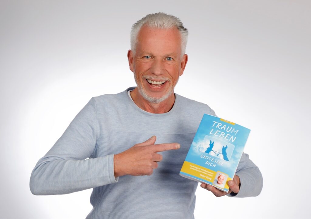 Lebensqualität steigern: Tipps für mehr Freude im Hier und Jetzt - von Roger König 1 Bestsellerautor Roger König "Traumlebe - Enfessle dich"