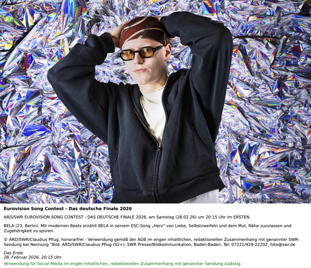 Barbara Schöneberger und Hazel Brugger präsentieren neun Acts bei "Eurovision Song Contest - Das Deutsche Finale 2026" 1 ARD/SWR EUROVISION SONG CONTEST - DAS DEUTSCHE FINALE 2026, am Samstag (28.02.26) um 20:15 Uhr im ERSTEN.
BELA (23, Berlin): Mit modernen Beats erzählt BELA in seinem ESC-Song „Herz“ von Liebe, Selbstzweifeln und dem Mut, Nähe zuzulassen und Zugehörigkeit zu spüren.
© ARD/SWR/Claudius Pflug