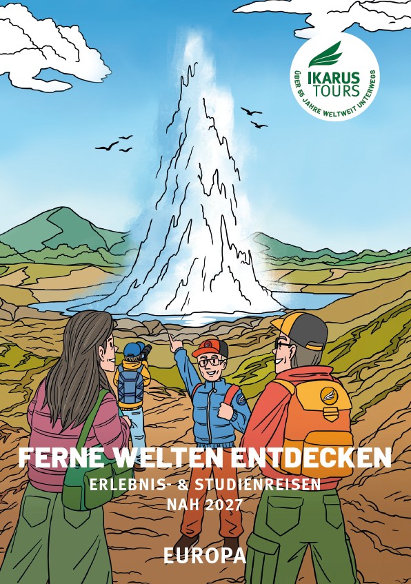 IKARUS TOURS: Neue Fernreisen und Europareisen 2027 7 Ferne Welten entdecken in Europa: Der IKARUS TOURS Katalog 2027 präsentiert Erlebnis- und Studienreisen zu faszinierenden Natur- und Kulturlandschaften Europas – von eindrucksvollen Vulkanregionen bis zu außergewöhnlichen Begegnungen und Reiseerlebnissen. © IKARUS TOURS